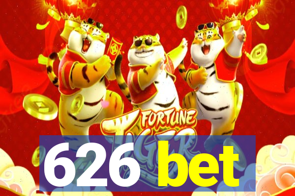 626 bet